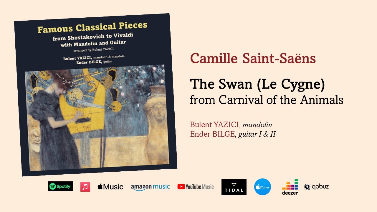 Camille Saint-Saëns: The Swan (Le Cygne) (Arr. for mandolin and 2 guitars)