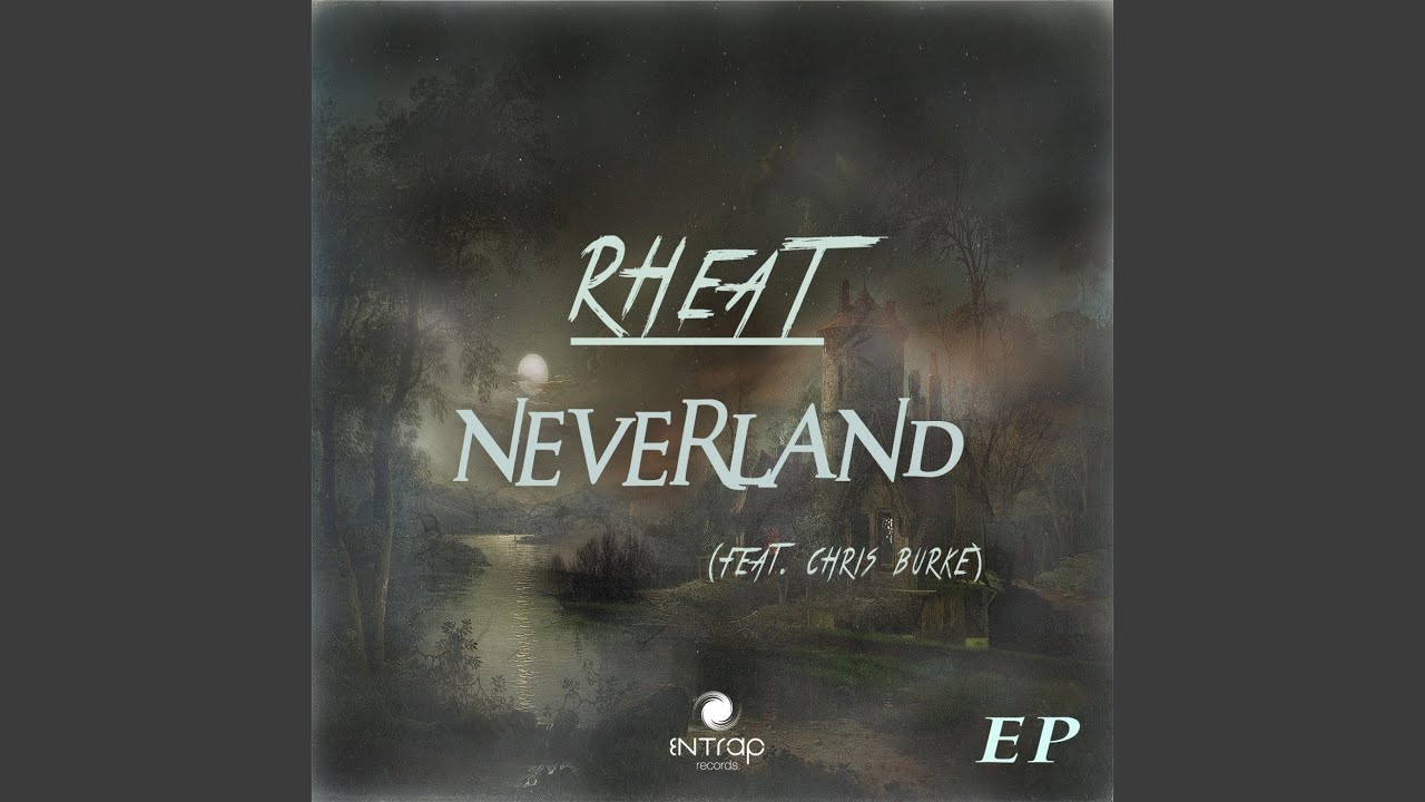 Neverland (feat. Chris Burke)