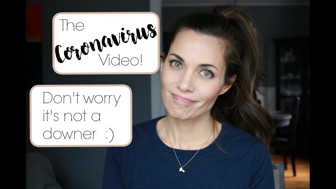 Heyyyy it's the Coronavirus vid!