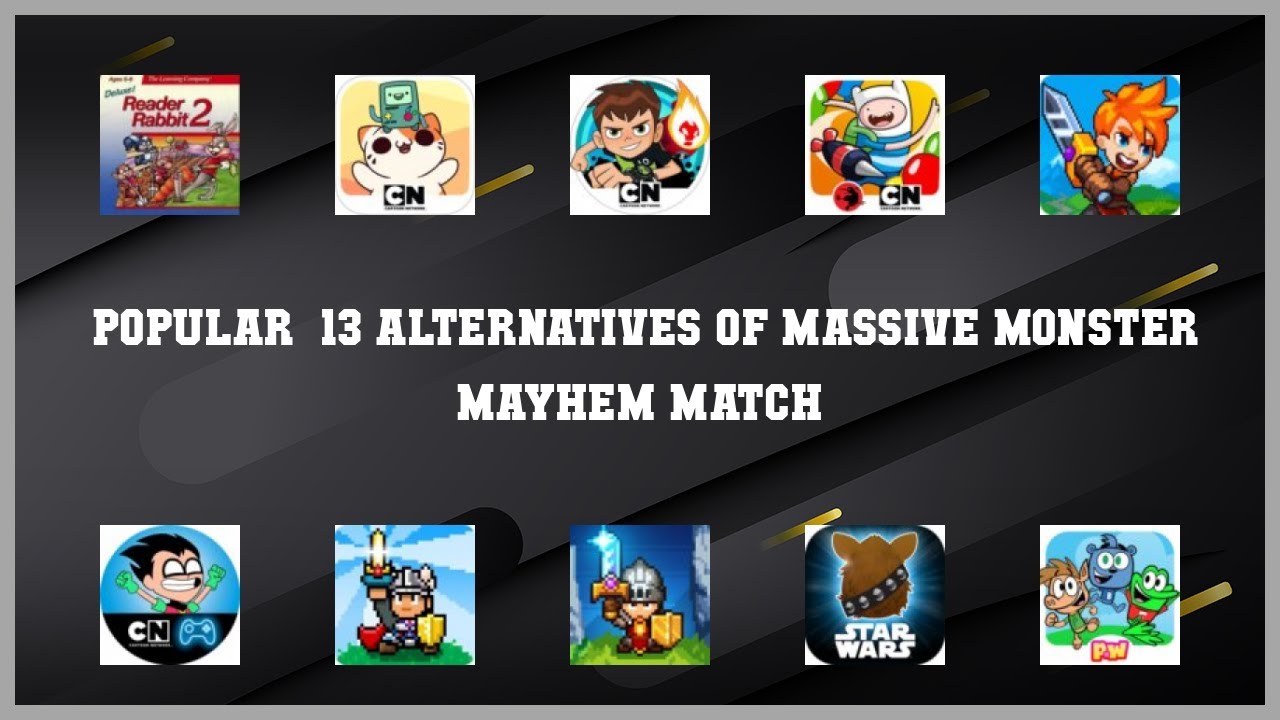 Massive Monster Mayhem Match | Best 13 Alternatives of Massive Monster Mayhem Match