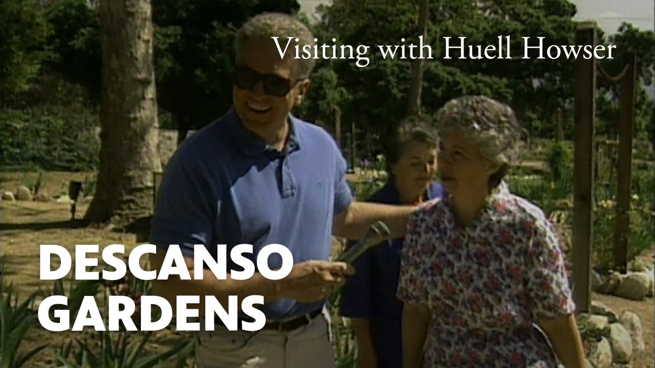Descanso Gardens | Visiting with Huell Howser | PBS SoCal