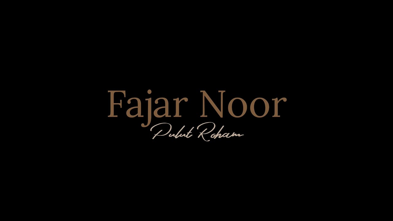 Pulut Roham — Fajar Noor (Audio only)