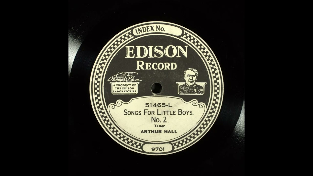 Songs For Little Boys, No. 2 - Arthur Hall