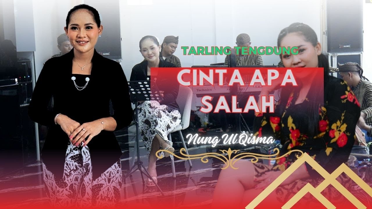 CINTA APA SALAH  TARLING TENGDUNG // NUNG UL QISMA