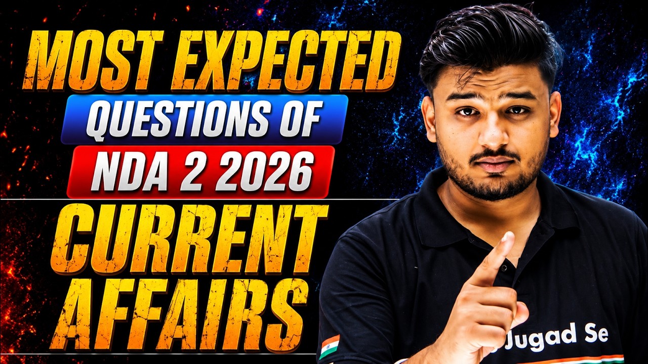 NDA Current Affairs Questions 🔥 NDA 2 2026 Current Affairs Important Questions 😍 NDA Current Affairs