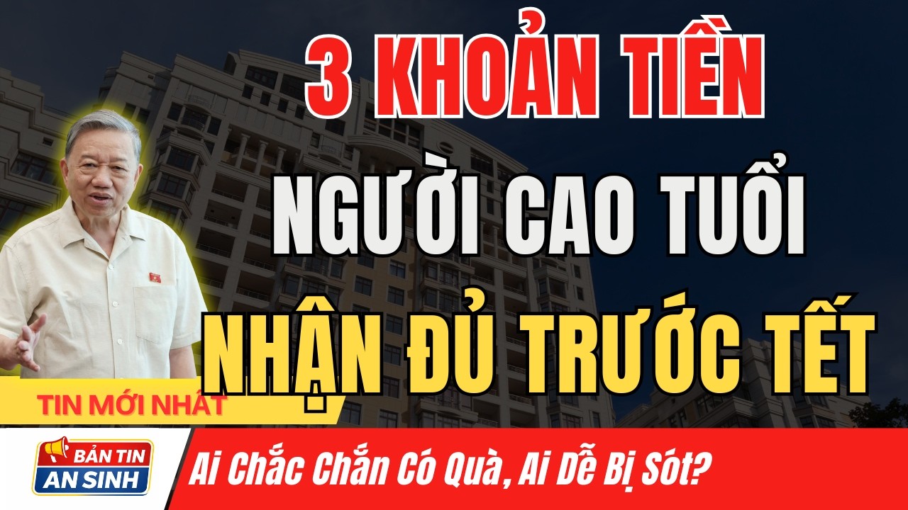 Quà Tết 2026: Có Bao Nhiêu Khoản, Ai Được Nhận Và Vì Sao Mỗi Nơi Mỗi Khác?  I Bản Tin An Sinh