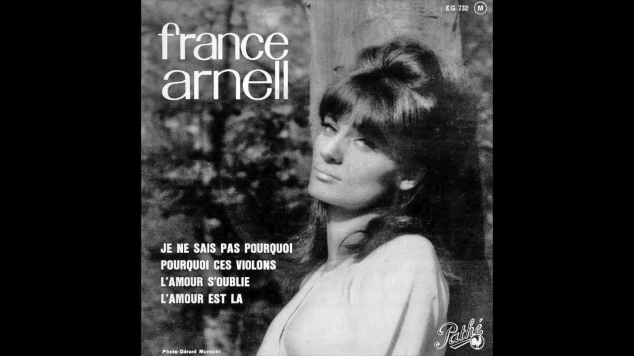 France Arnell - L'amour S'oublie (Reach Out For Me)