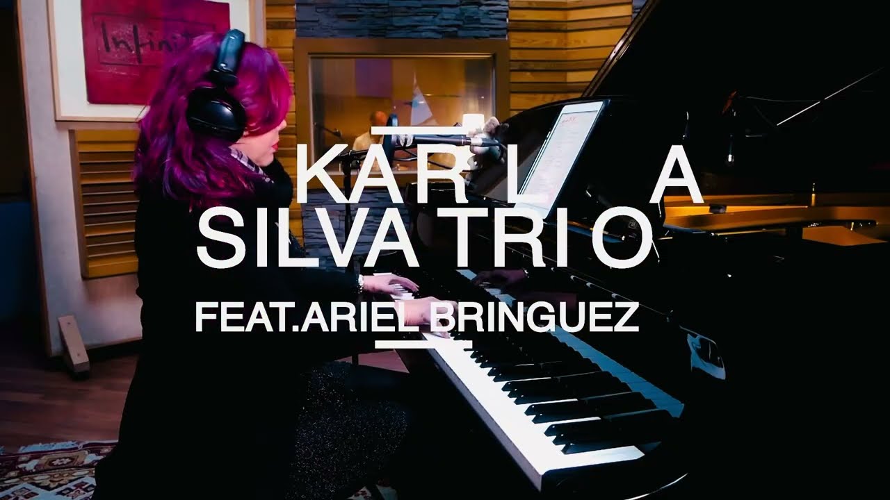 KARLA SILVA TR&Iacute;O Feat. Ariel Br&iacute;nguez. Alone Together