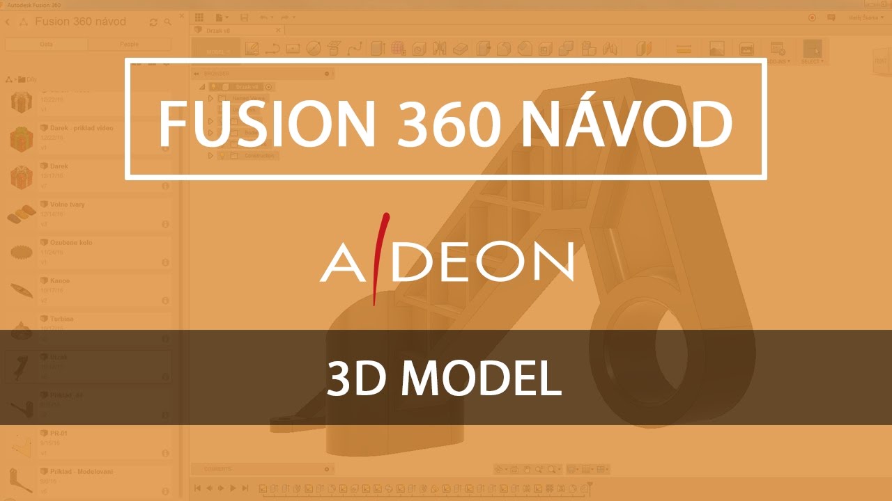 Fusion 360 návod - Modelování parametrického 3D modelu