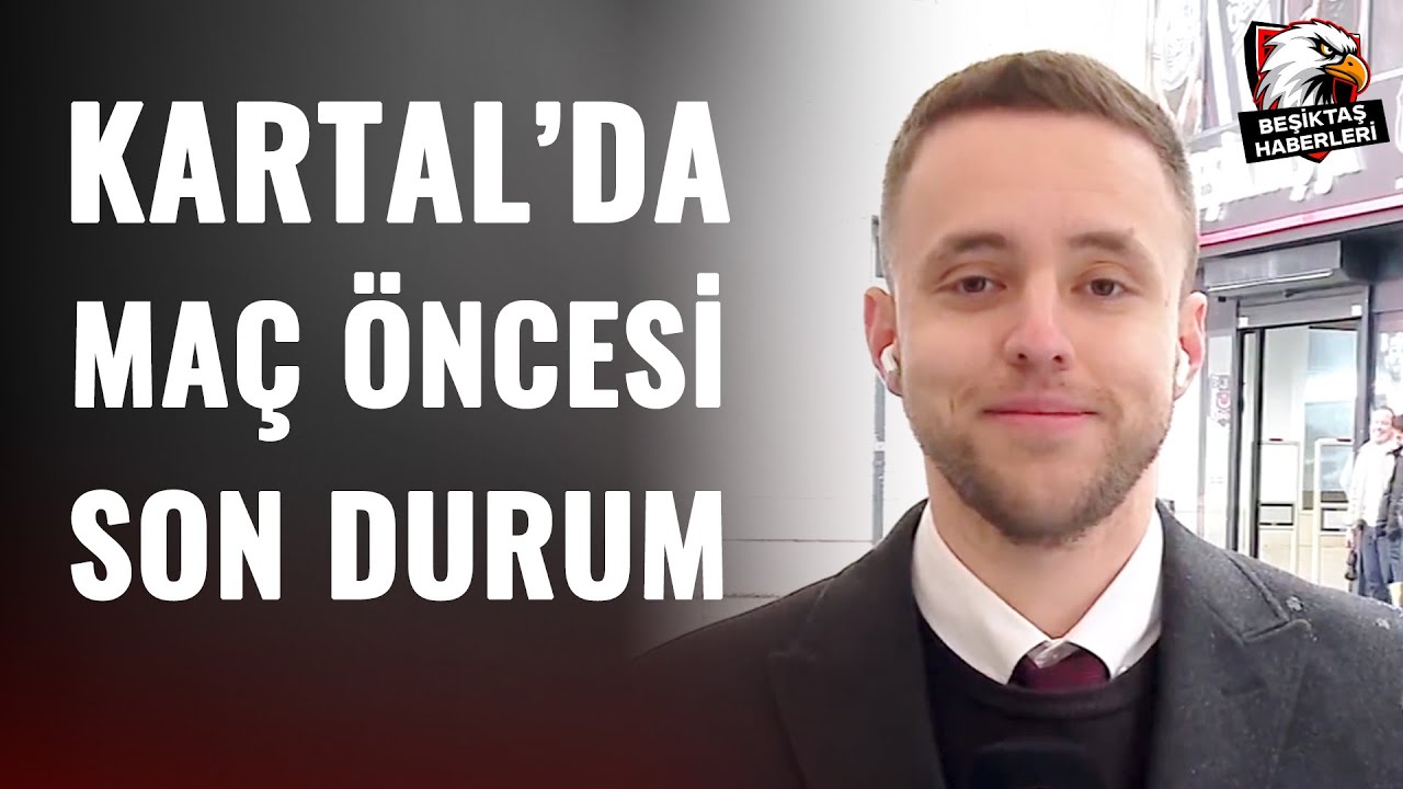 Beşiktaş'ımızda Maç Öncesi En Son Durum! Efecan Öztaş Gelişmeleri Aktardı