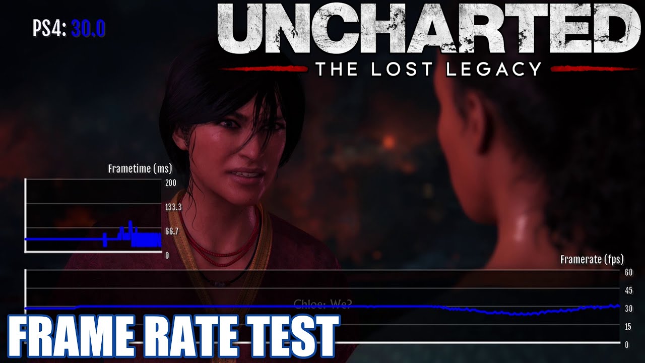 Uncharted The Lost Legacy PS4 Frame Rate Test