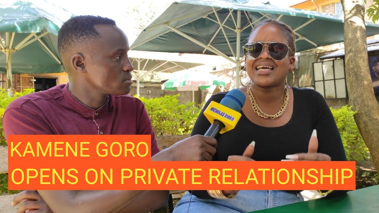 KAMENE GORO FINALLY REVEALS DEEP SECRETS ABOUT HER PRIVATE & ROMANTIC RELATIONSHIP