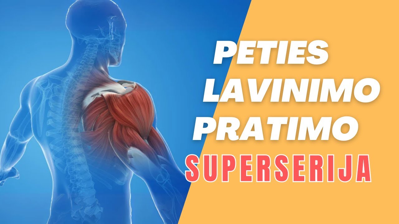 Sveiki pečiai - Peties lavinimo pratimo superserija