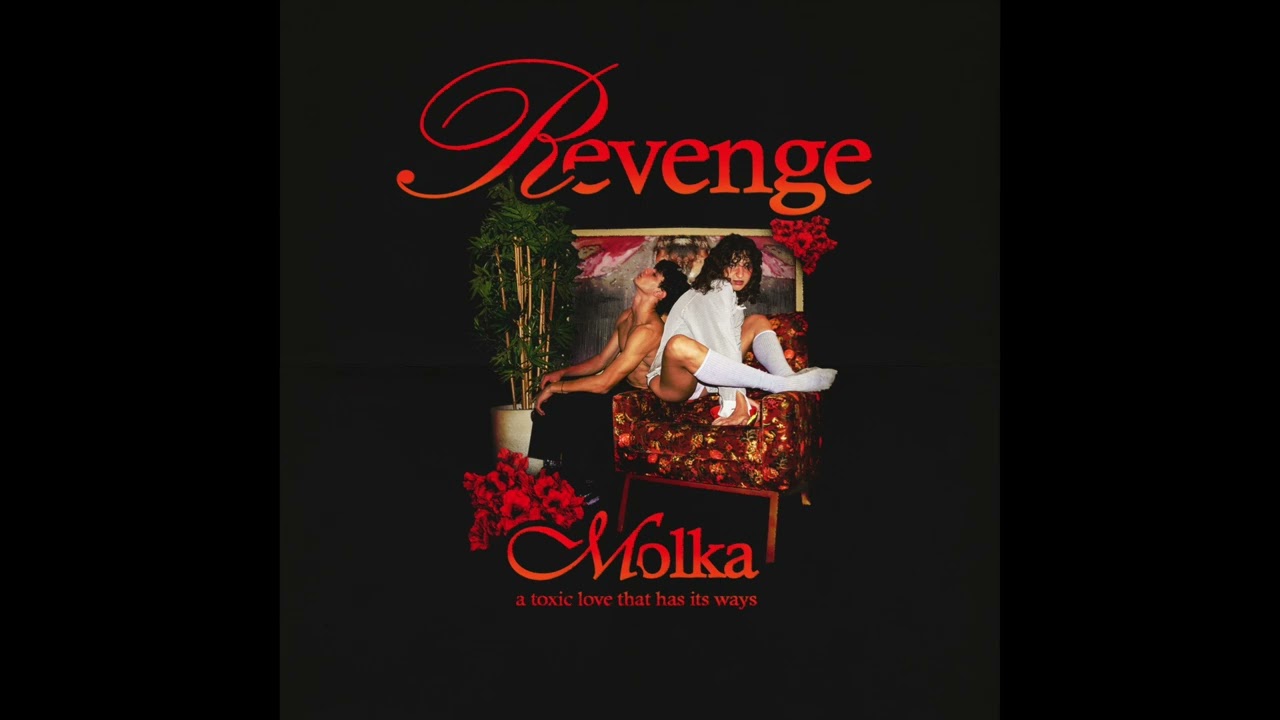 MOLKA  - Revenge (Official Audio)