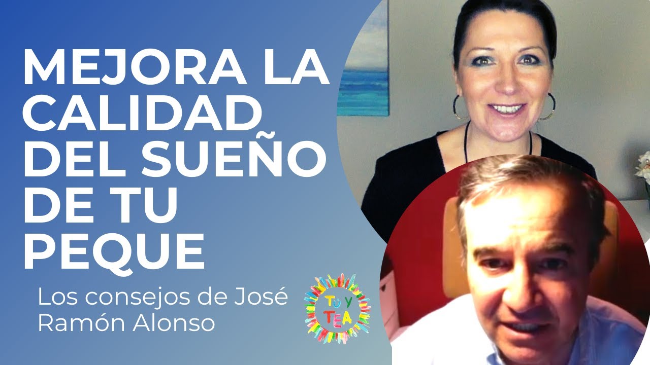 Cómo MEJORAR la CALIDAD del SUEÑO de tu PEQUE | La sección de JOSÉ RAMÓN ALONSO