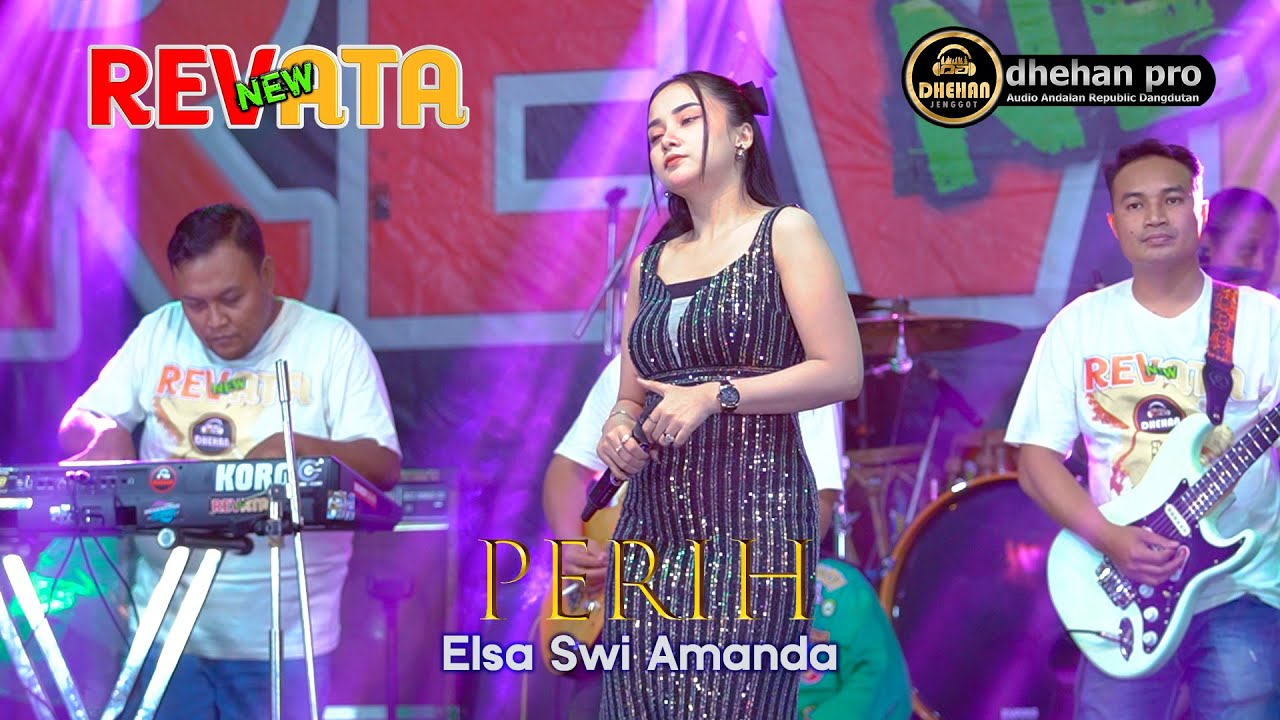 NEW REVATA || PERIH || ELSA DWI AMANDA || DHEHAN PRO AUDIO