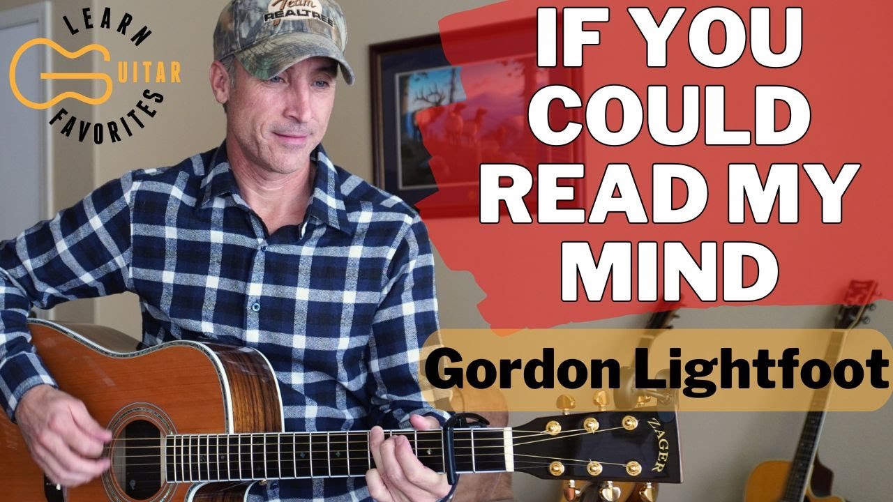 If You Could Read My Mind - Guitar Tutorial | Gordon Lightfoot