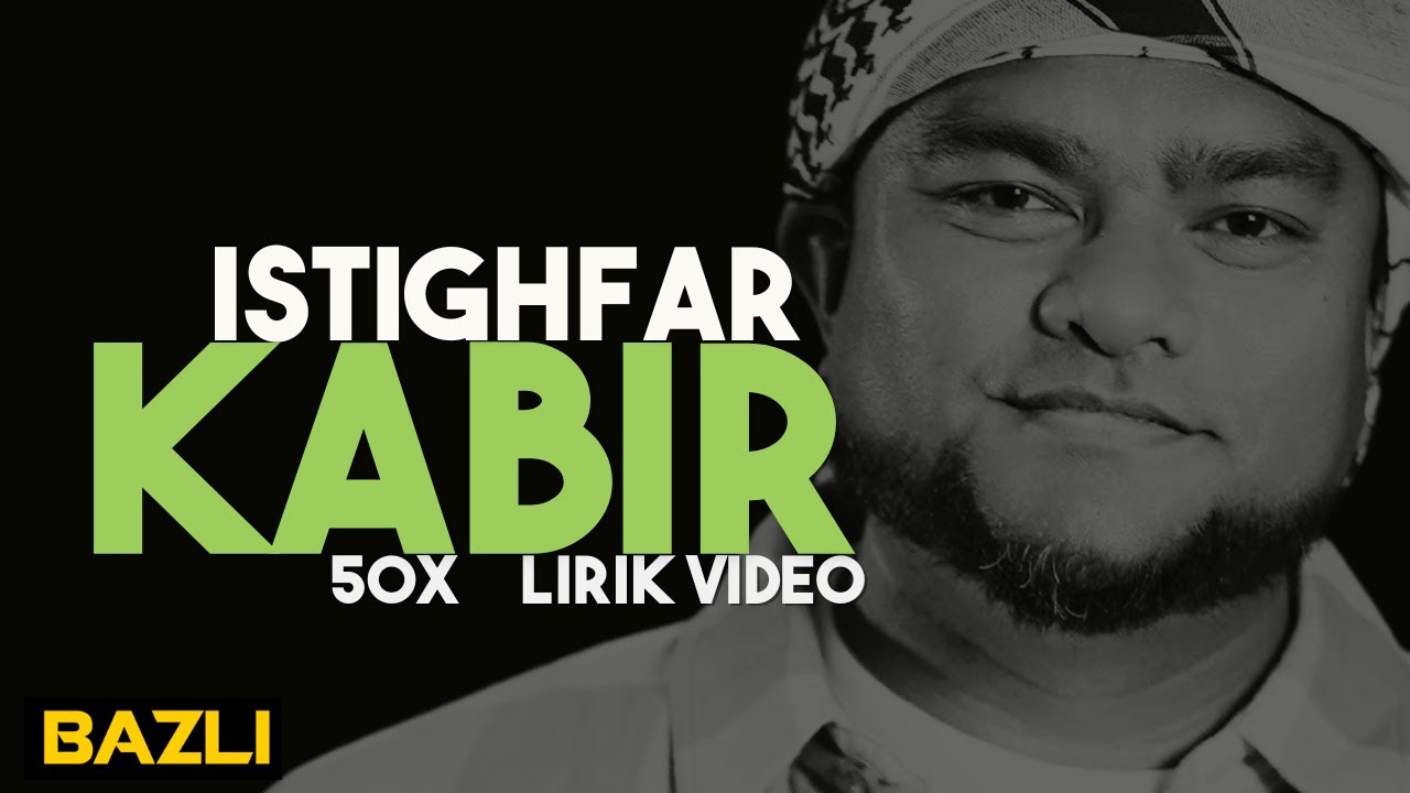 Istighfar Kabir - Menghapus Segala Dosa (50X ulang)