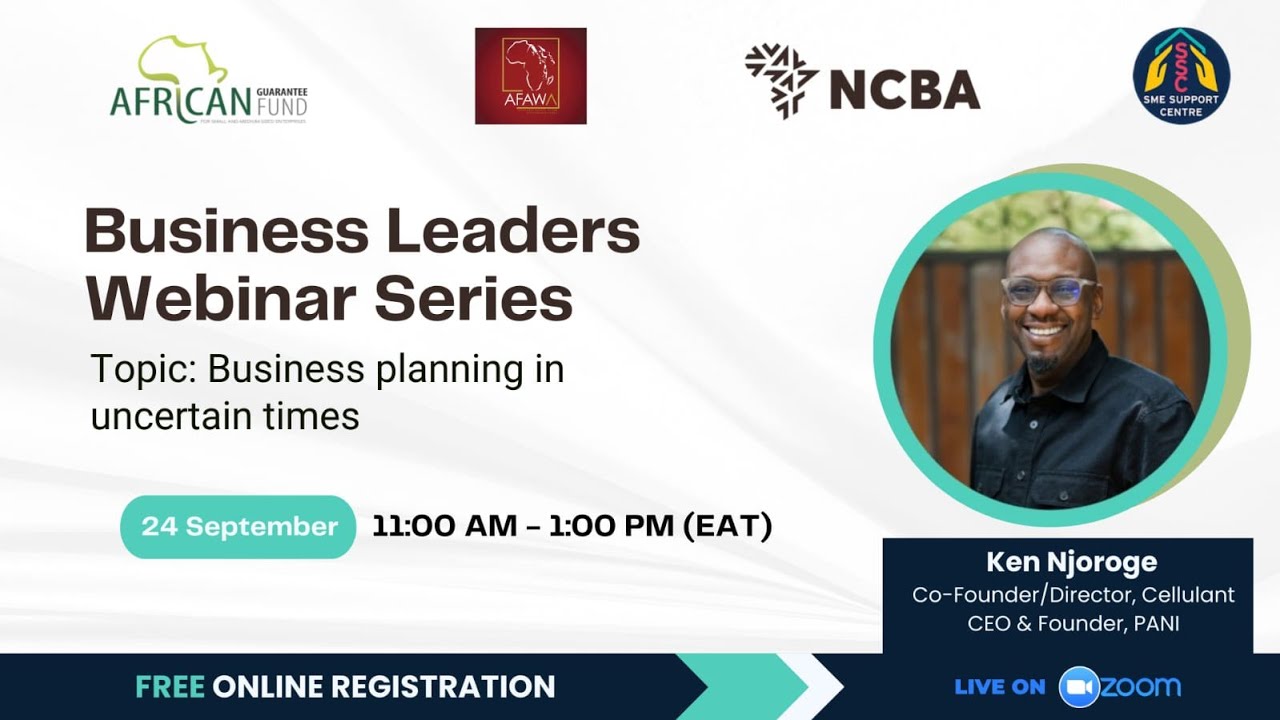 Business Leaders Webinar Series –Business Planning in Uncertain Times