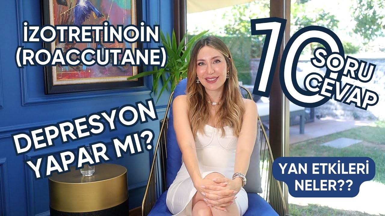 İzotretinoin (Roaccutane) ile ilgili 10 soru 10 Cevap ? | Yan etkileri nelerdir? | Dr. Cansu Şahin