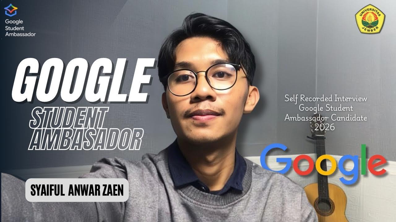 Syaiful Anwar Zaen - Kandidat Google Student Ambassador 2026 Indonesia - Universitas Jember