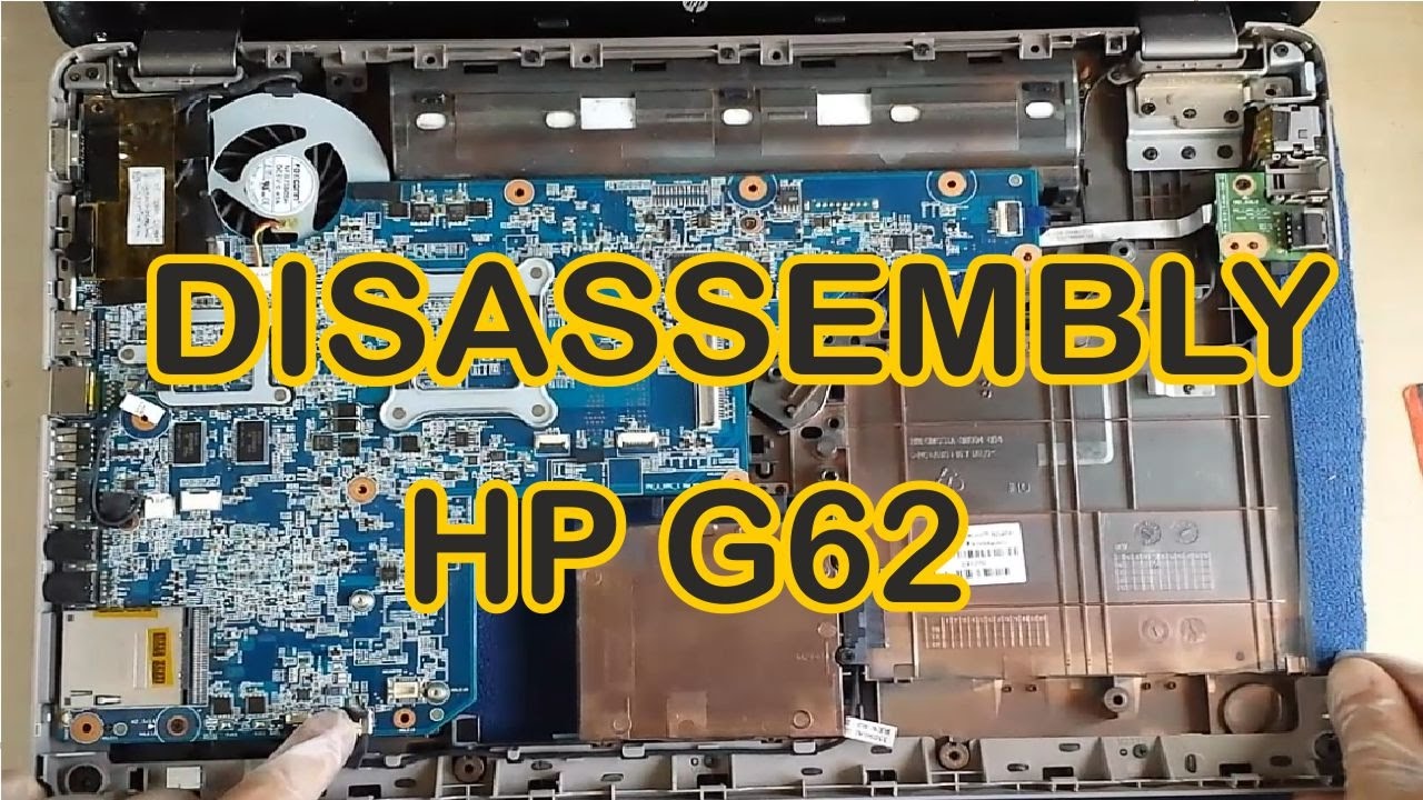 Desmontar HP G62 - Disassembly HP G62