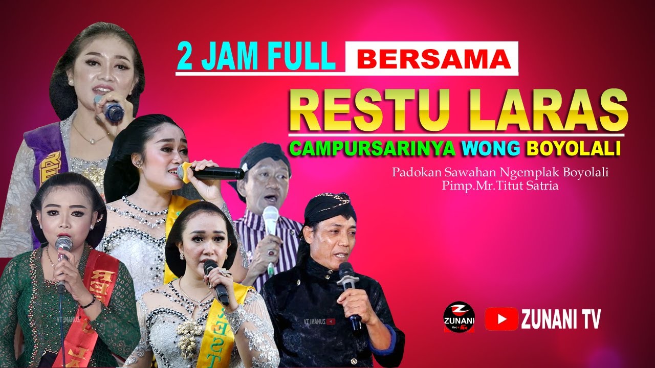 2 JAM FULL BARENG RESTU LARAS Campursarinya Wong BOYOLALI