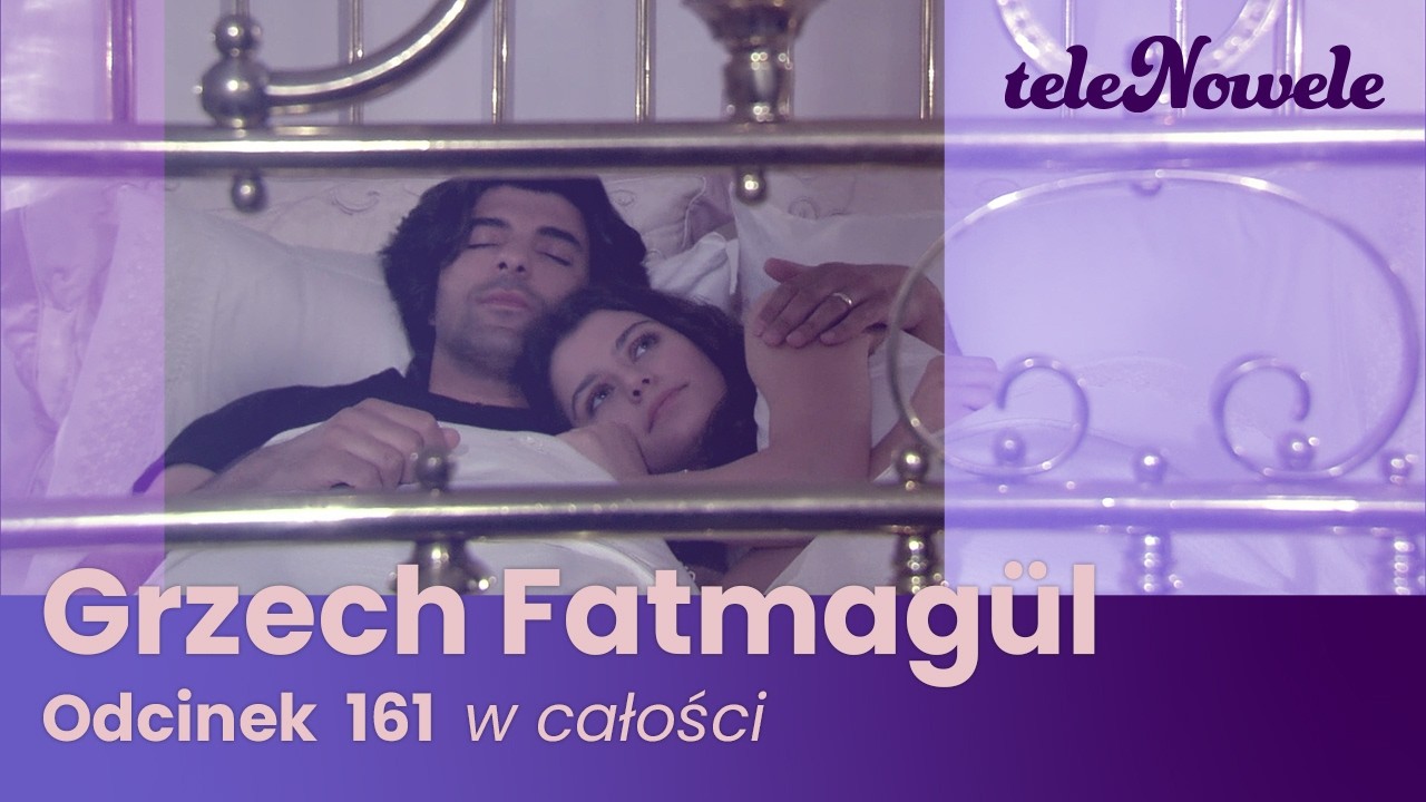 Grzech Fatmagül | Odcinek 161 | Cały odcinek