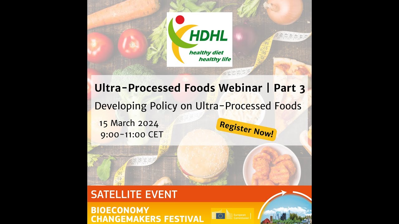 HDHL Webinar - Developing policy on Ultra-Processed Foods