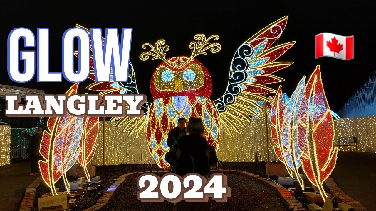 🇨🇦 Walking Tour: GLOW LANGLEY 2024 | Opening Night | Langley, BC, Canada | November 21, 2024