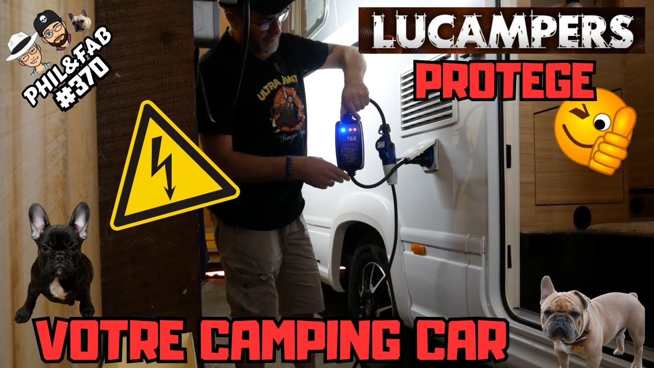 LUCAMPERS PROTEGE VOTRE CAMPING CAR ⚡️💥💥💥