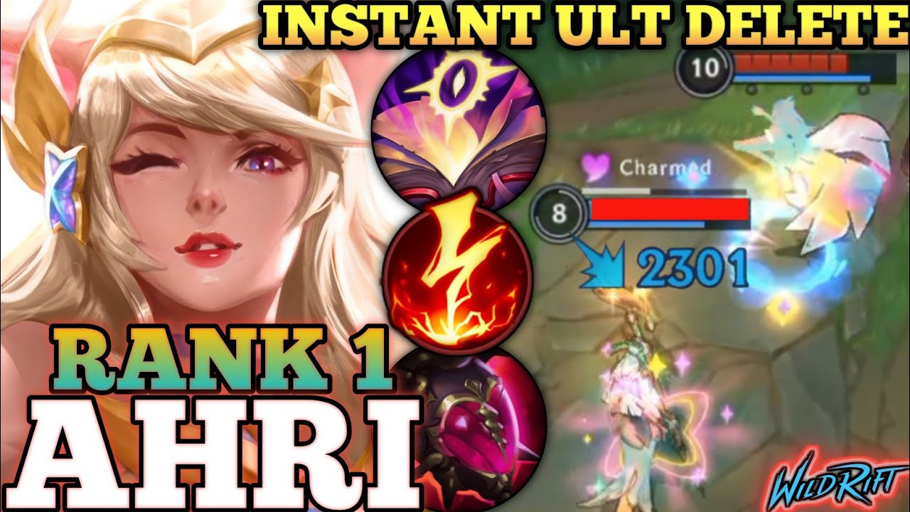 AHRI INSTANT ULT DELETE COMBO! BRUTAL ONE SHOT MVP BUILD - TOP 1 GLOBAL AHRI BY 温简言 - WILD RIFT
