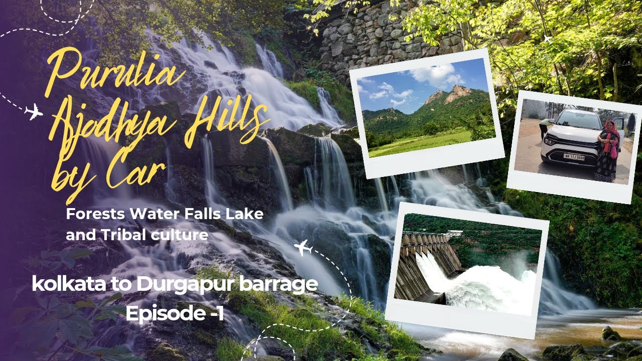 Kolkata To Purulia Ajodhya Pahar By Car//Burdwan To Ajodhya Hill//Bardhaman to Maithon Dam By Road