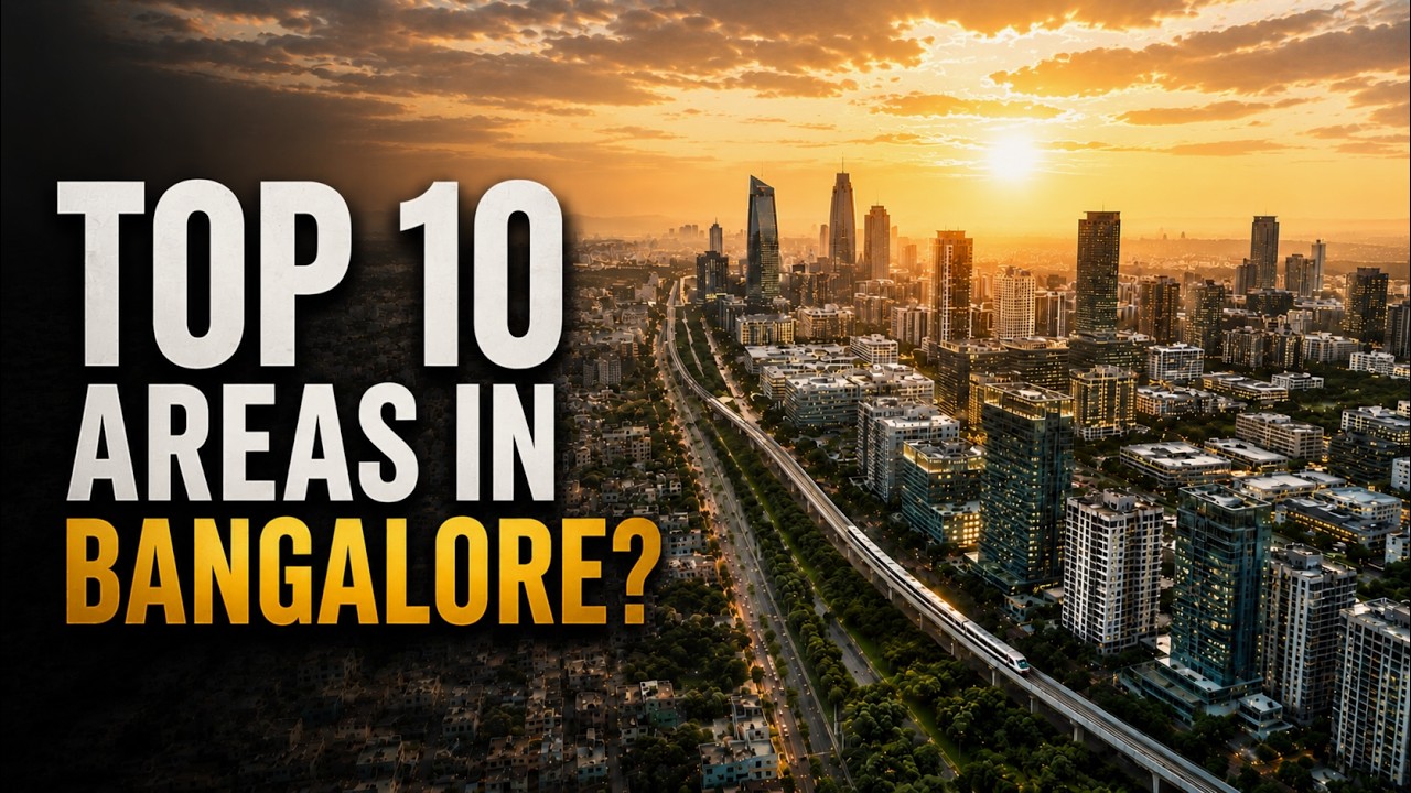 Top 10 Areas to Buy Property in Bangalore (2026)