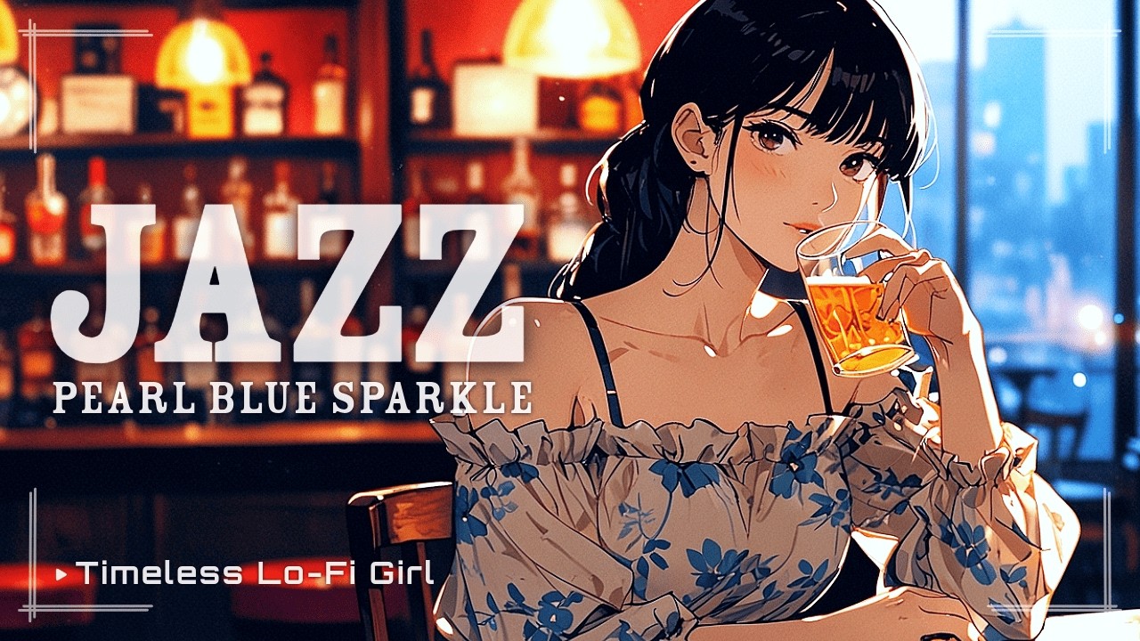 【和風Lounge✕Lofi Jazz】パールブルーの輝き / Relaxing BGM / 勉強・作業 / Timeless Lo-Fi Girl