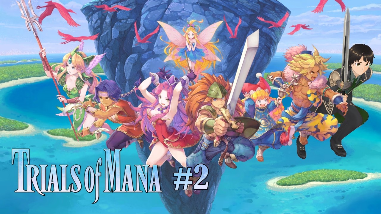 【Trials of Mana】Exploring and progressing