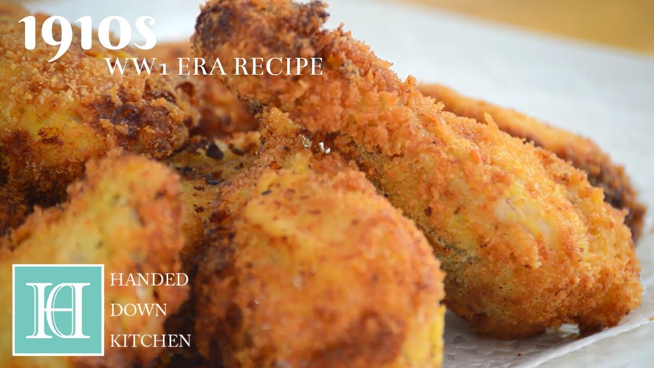 Fried Chicken Pembroke ◆ 1910s / WW1 Era Recipe