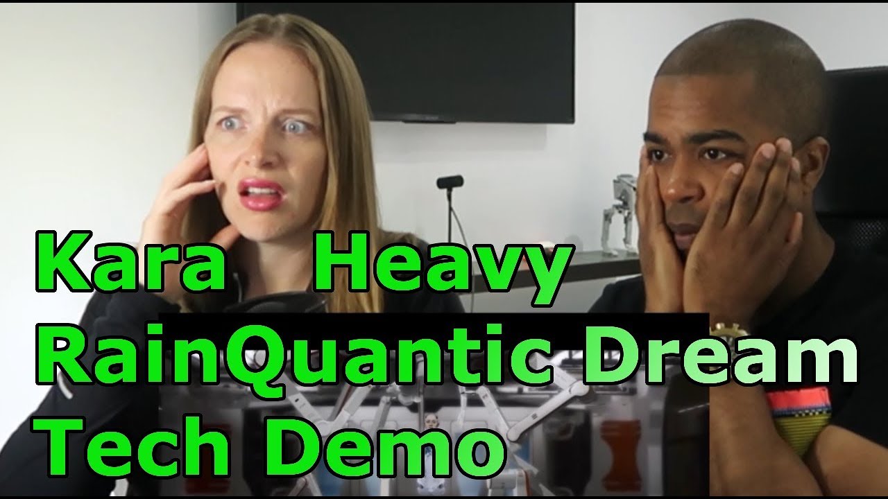 Kara   Heavy RainQuantic Dream Tech Demo (REACTION 🔥)