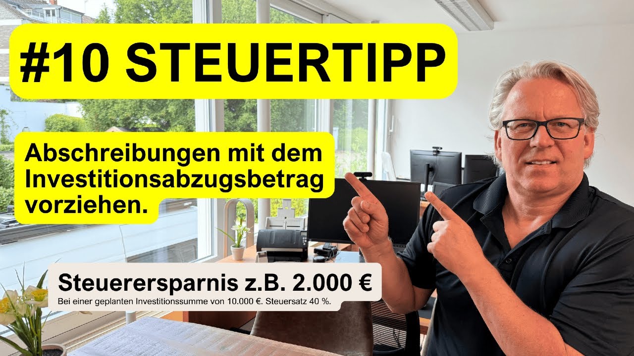 🚀 Steuertipp: Abschreibungen mit dem Investitionsabzugsbetrag vorziehen.