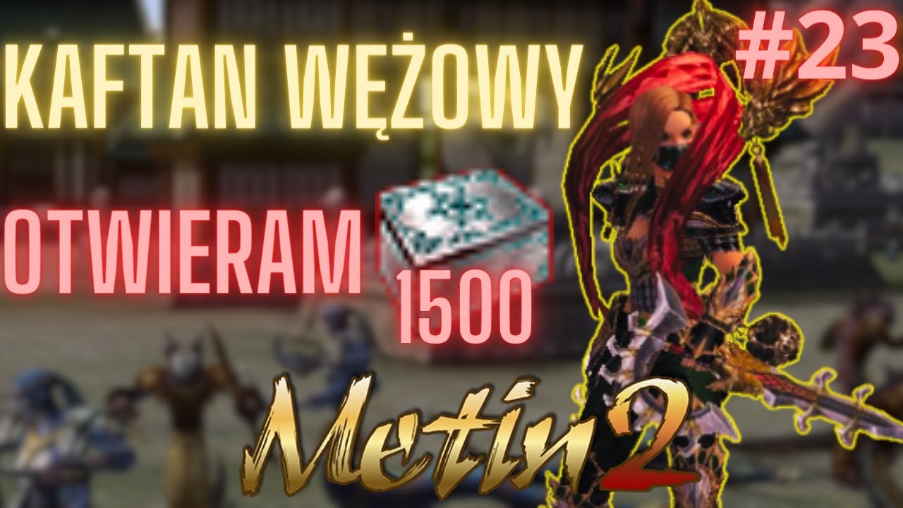 Metin2.pl Polska #23 Gra zaczyna w końcu oddawać?