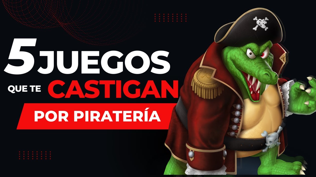 5 Juegos que te CASTIGAN o TROLLEAN por Piratear