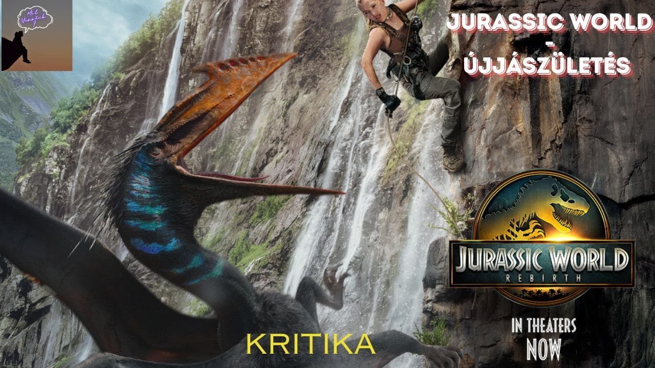 Na ezért haltak ki a dínók... Jurassic World - Újjászületés (Rebirth), kritika