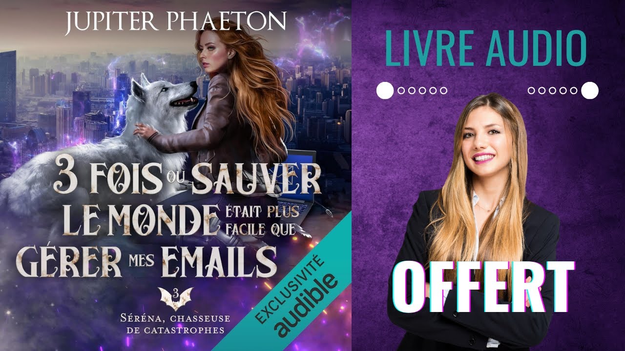 Livre Audio OFFERT : S&eacute;r&eacute;na, chasseuse de catastrophe 3 De Jupiter PHAETON