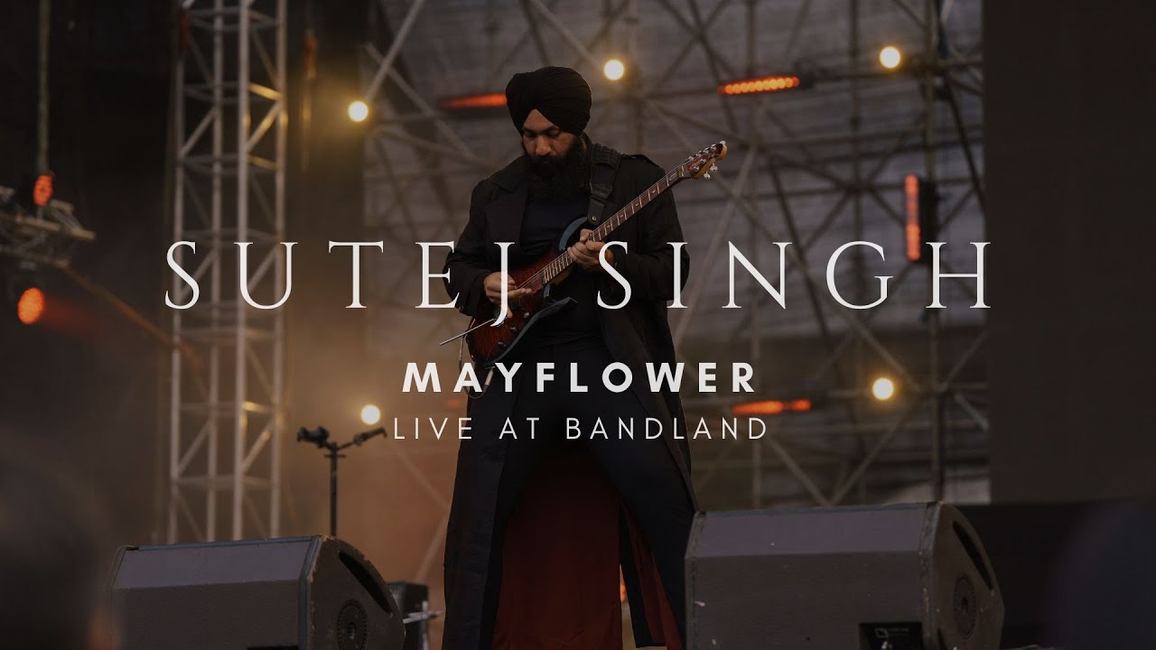 Sutej Singh - Mayflower (Live at Bandland)