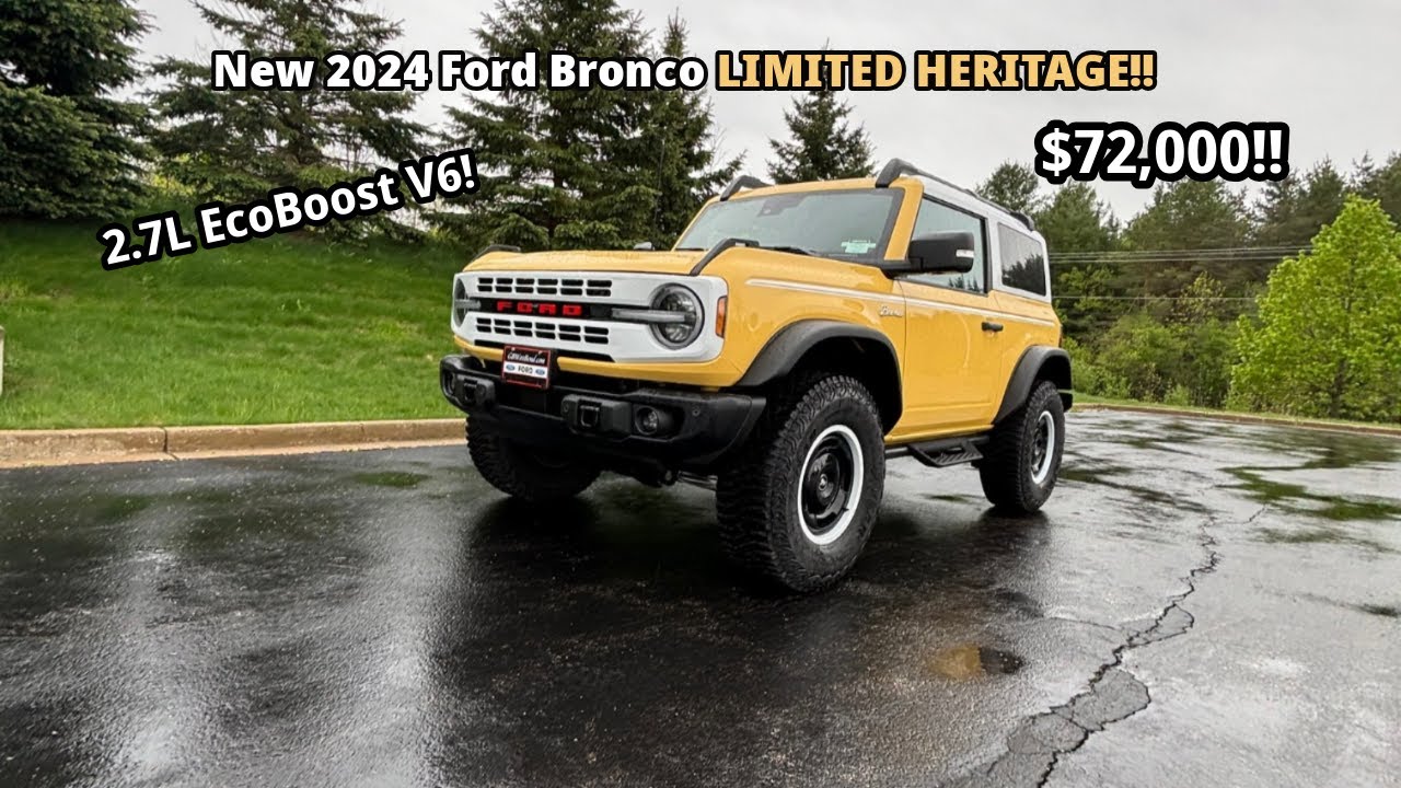 2024 Ford Bronco 2 Door Limited Heritage! $72,000!?