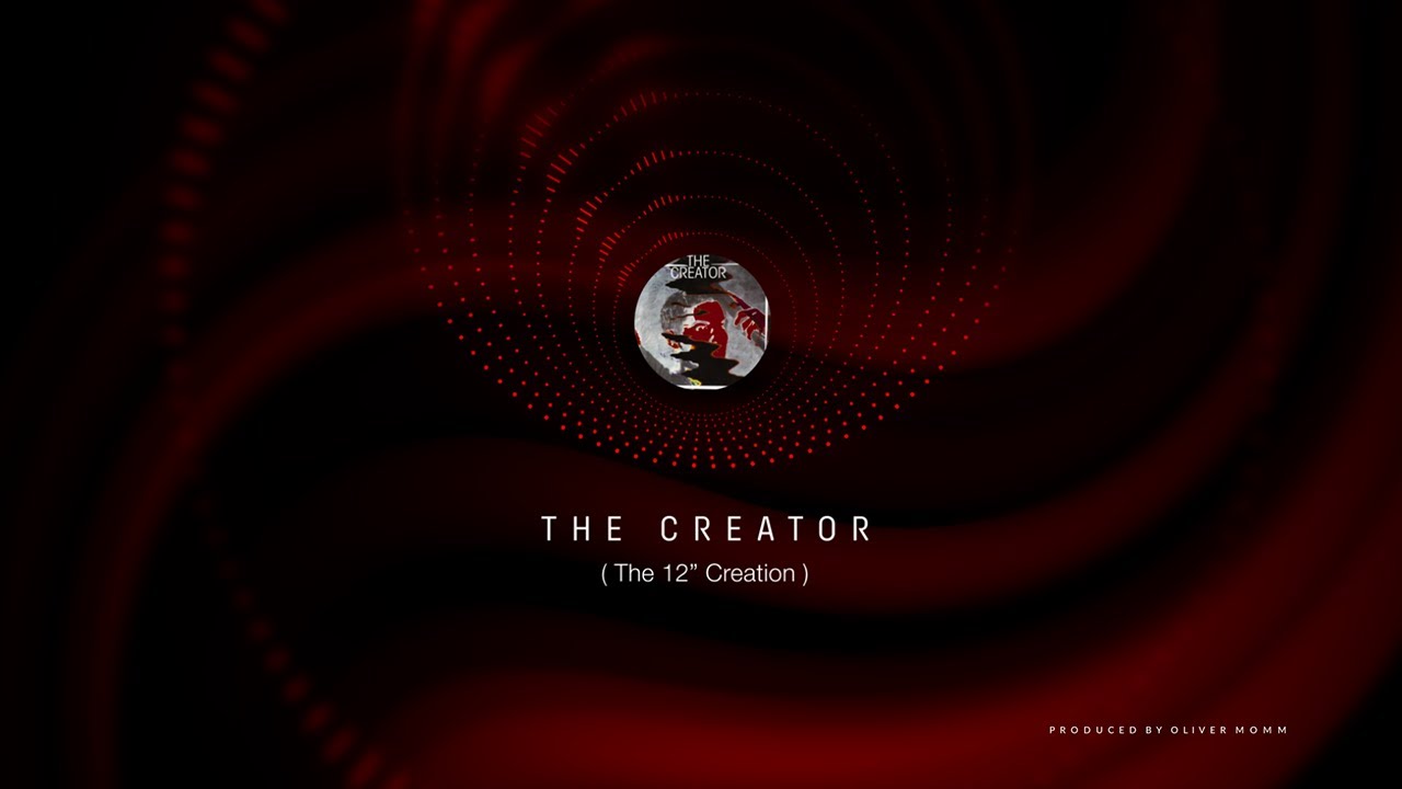 The Creator - The Creator (The 12&rdquo; Creation)