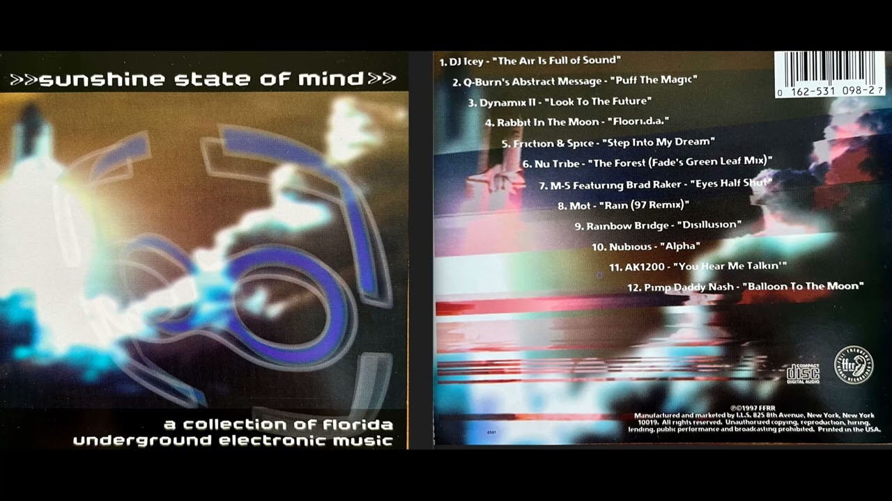Sunshine State of Mind, Collection of Florida Underground Electronic Music (1997) [HQ]