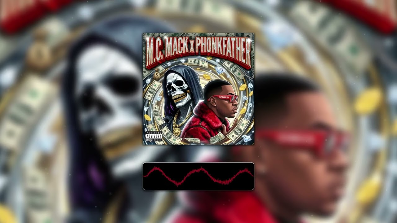 M.C. MACK x PHONKFATHER - 