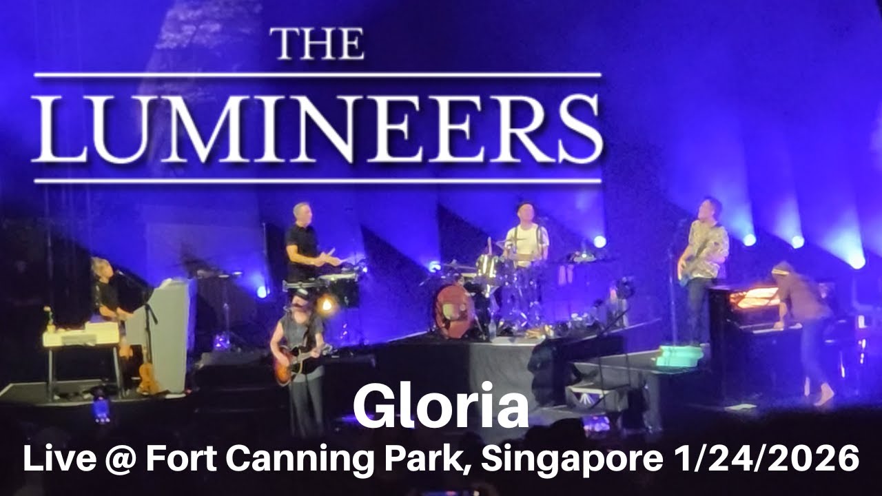 The Lumineers - Gloria LIVE @ Fort Canning Park Singapore 1/24/2025