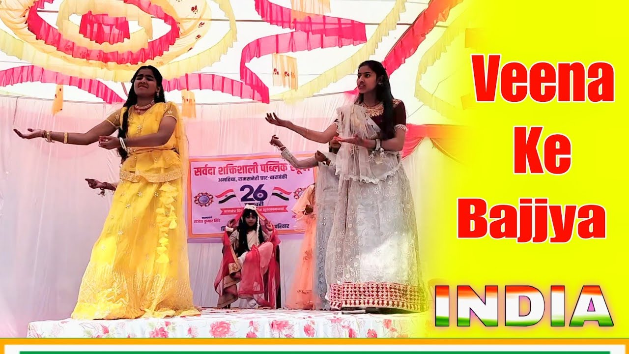Veena ke bajaiya 💮 School Dance performance 🇮🇳 Republic Day special 🇮🇳 Hindi 